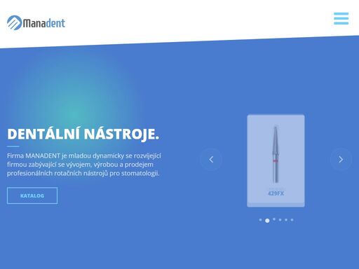 firma manadent je mladou dynamicky se rozvíjející firmou zabývající se vývojem, výrobou a prodejem profesionálních rotačních nástrojů pro stomatologii.