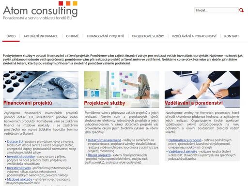 poskytujeme služby v oblasti financování a řízení projektů a optimalizace firemních procesů. pomůžeme zajistit finanční zdroje pro realizaci investičních projektů. najdeme možnosti jak zvýšit přidanou hodnotu společnosti,