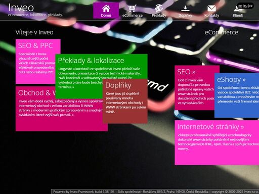 inveo je agentura pro podnikání na internetu. vytváříme eshopy i www stránky. nabízíme výkonnostní marketing a optimalizaci pro vyhledávače (seo). specializujeme se na projekty zacílené na uživatele z více zemí. zajišťujeme překladatelské a lokalizační služby. pomáháme svým klientům obchodně uspět.