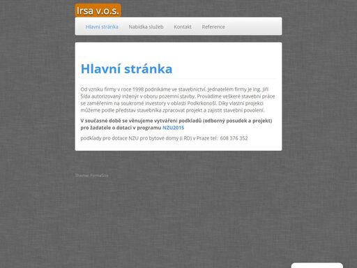 od vzniku firmy v roce 1998 podnikáme ve stavebnictví. jednatelem firmy je ing. jiří šída autorizovaný inženýr v oboru pozemní stavby. provádíme veškeré stavební práce se zaměřením na soukromé investory v oblasti podkrkonoší. díky vlastní projekci můžeme podle představ stavebníka zpracovat projekt a zajistit stavební povolení. v současné době se věnujeme vytváření podkladů (odborný posudek a projekt)