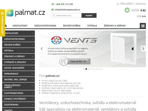 palmat.cz vám nabízí ventilátory, vzduchotechniku, revizní dvířka, svítidla a elektromateriál v širokém sortimentu a za skvělé ceny.