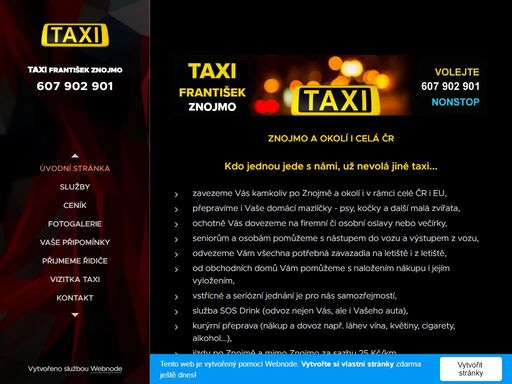 taxislužba taxi františek nabízí přepravu osob, službu sos drink a kurýrní přepravu. nabízíme přepravu osob, a to až 6-místným vozem nejen po znojmě a okolí, ale po celé čr i eu.