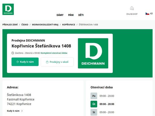 váš prodejnu deichmann štefánikova 1408 ve kopřivnice ? otevřít pracovní dobu a ? telefonní číslo ? zobrazit nyní.