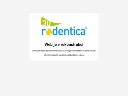 skupina rodentica je od roku 1994 specialistou v oblasti vývoje, výroby a prodeje  rotačních nástrojů pro stomatologii.