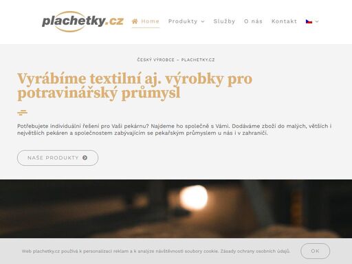 plachetky.cz jsou český výrobce a dodavatel textilií do výrobních procesů v potravinářském procesu. poctivé materiály. tradiční výroba.