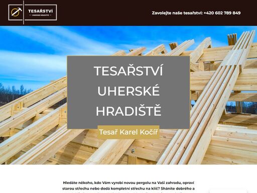 tesařství uherské hradiště - karel kočíř provádí kompletní tesařské, pokrývačské a klempířské práce. kontaktujte profesionálního tesaře z uherského hradiště.