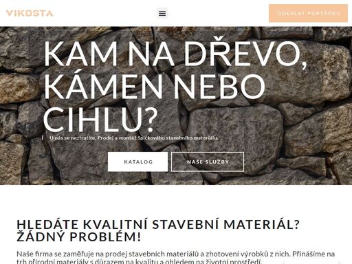 obklady, kamenná dlažba, dřevo, střešní i podlahové krytiny - máme jen ten nejlepší materiál a mnoho zkušeností s montáží a technologickými postupy.