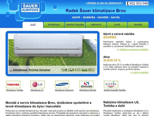 montáž a servis klimatizace, s-klimatizace brno. dodáváme klimatizace lg, klimatizace toshiba. klimatizace do bytu, klimatizace do kanceláře.