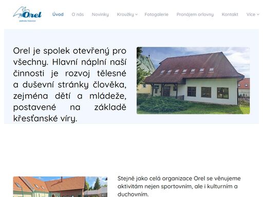 orel je spolek otevřený pro všechny. hlavní náplní naší činnosti je rozvoj tělesné a duševní stránky člověka, zejména dětí a mládeže, postavené na základě křesťanské víry.