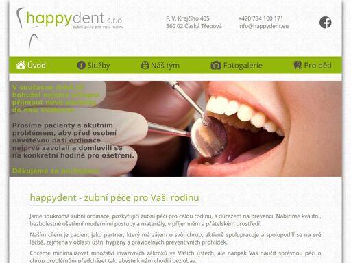 zubní ordinace happydent s.r.o. česká třebová v okrese ústí nad orlicí se zaměřuje na poskytování zubní péče pro celou rodinu. naše služby: dentální hygiena, dětská stomatologie, endodoncie, estetické zubní výplně, keramické korunky. umožňujeme online objednání i platbu kartou. mudr. iva voltnerováhttps://happydent.xdent.cz/