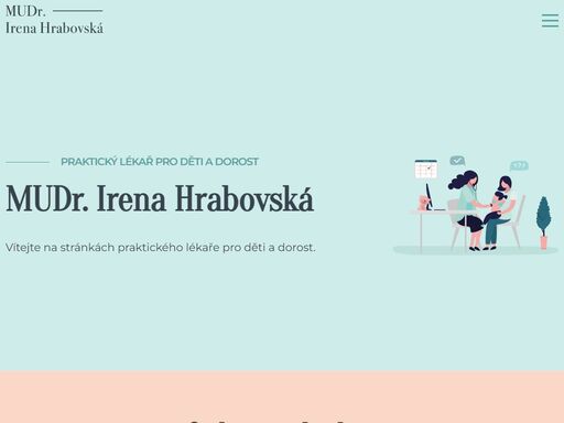 vítejte na stránkách praktického lékaře pro děti a dorost. naše dětská ordinace poskytuje komplexní služby v oblasti diagnostiky, léčení nemocí, a také preventivní péči.