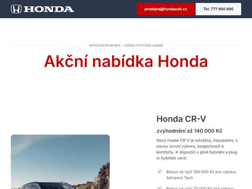 autocentrum bek – autorizovaný prodej a servis honda v ústí nad labem. pomůžeme vám najít váš ideální automobil honda.