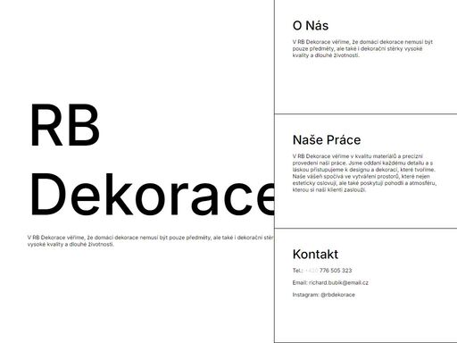 v rb dekorace věříme, že domácí dekorace nemusí být pouze předměty, ale také i dekorační stěrky vysoké kvality a dlouhé životnosti.
