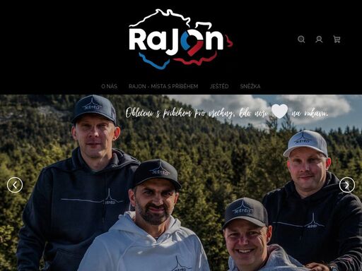 rajon - místa s příběhem, obleč si svůj příběh, rajon je oblečení pro ty, kdo cítí srdcem, unikátní oblečení, turistická místa, hory, cestování