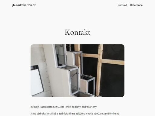 česká stavební firma fungující od roku 1990, zabýváme se rekonstrukcemi a adaptacemi prostor se specializací na montáž a dodávku sádrokartonových systémů včetně protipožárních a akustických či montáž suchých podlah fermacel. realizujeme i zakázky na klíč.