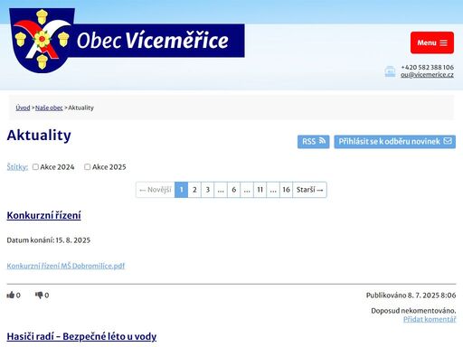 obec víceměřice se nachází v okrese prostějov, kraj olomoucký. obec je v mikroregionu němčicko.