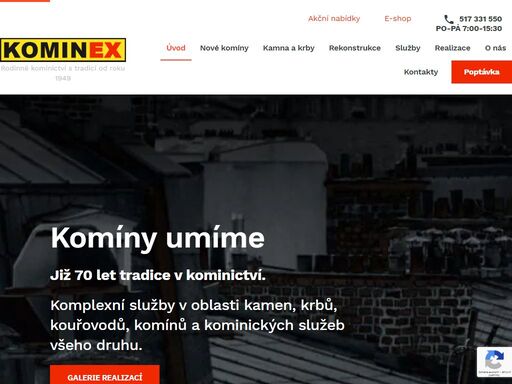 komplexní služby v oblasti kamen, krbů, kouřovodů, komínů a kominických služeb všeho druhu.