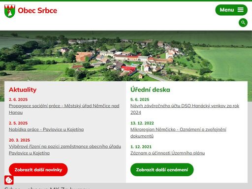 obec srbce leží na rozhraní chřibů a hané v nadmořské výšce od 250 do 310 m. přibližně ve středu je malá náves ve tvaru trojúhelníku, v jehož nejvyšším cípu je umístěná dřevěná zvonička a kamenný kříž.