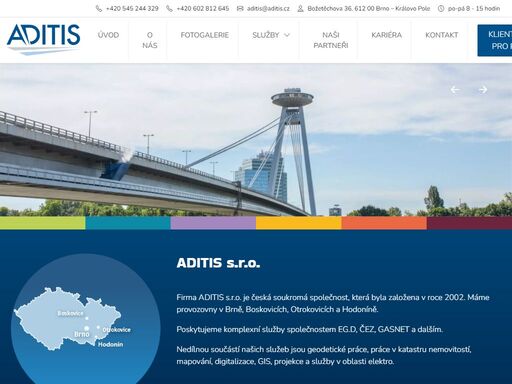 aditis s.r.o. firma aditis s.r.o. je česká soukromá společnost, která byla založena v roce 2002. máme provozovny v brně, boskovicích, otrokovicích a hodoníně. poskytujeme komplexní služby společnostem eg.d, čez, gasnet a dalším.…