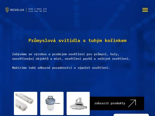 zabýváme se výrobou a prodejem osvětlení pro průmysl, haly, nasvětlování objektů a míst, osvětlení parků a veřejné osvětlení.