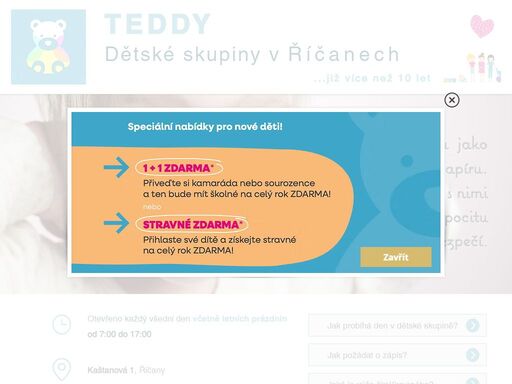 teddy říčany provozuje 4 dětské skupiny ve dvou lokalitách v říčanech. pro děti již od 1 roku. měsíční školkovné již od 1.800 kč. máme 10 let zkušeností, individuální přístup a nejnovější poznatky z oblasti vývojových potřeb dětí.