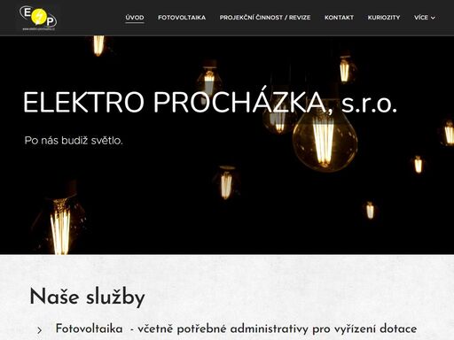 fotovoltaika - včetně potřebné administrativy pro vyřízení dotace revize elektrických zařízení e1aprojekční činnostdobíjecí stanice - elektromobilitaprůmyslové instalace
