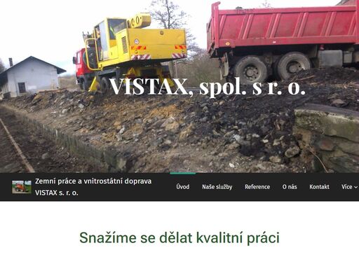 snažíme se dělat kvalitní práci