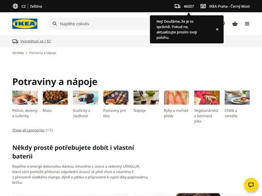 vítejte v naší restauraci ikea. nabízíme vám širokou škálu teplých i studených pokrmů, dezertů a nápojů.