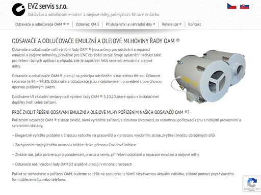 odsavače oam ® jsou určeny pro odsávání a separaci emulzní a olejové mlhoviny, převážně pro cnc obráběcí stroje.
