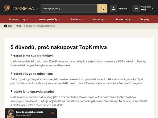 nabízíme ta nejkvalitnější krmiva pro psy a kočky z celého světa. exkluzivní výběr superprémiových granulí, konzerv a pamlsků pro vašeho psa, štěně nebo kočku. výjimečnost krmiv, dlouhodobé zkušenosti a skvělý servis jsou naše přednosti.
