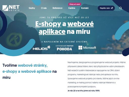 netservis s.r.o. poskytuje služby v oblastech tvorby webových stránek, e-shopů, aplikací, intranetů a webdesignu na zakázku. jsme tu pro vás už více než 20 let.