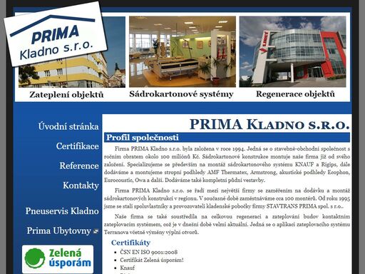 prima kladno s.r.o. - sádrokartonové systémy, regenerace objektů, zateplení objektů, pneuservis 