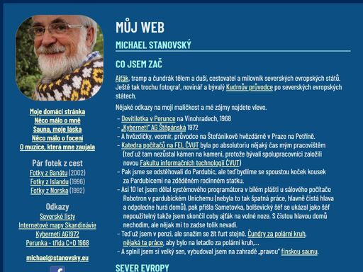 michael stanovsky - osobni stranky, fotky, cesty na sever, turistika