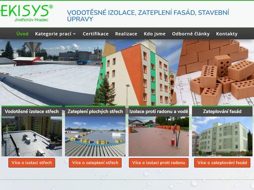 společnost ekisys spol. s r.o. provádí stavební izolace, izolace proti radonu, zateplení střech, zateplení fasád. stavební úpravy.
