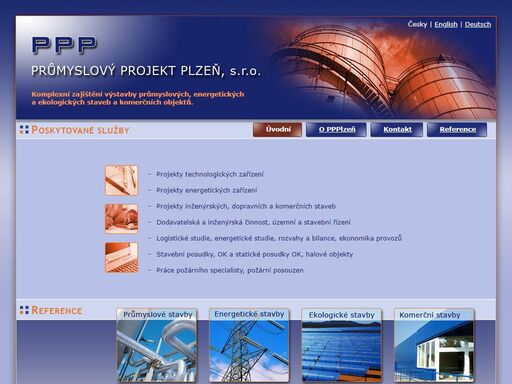 komplexní zajištění výstavby průmyslových, energetických a ekologických staveb a komerčních objektů. 