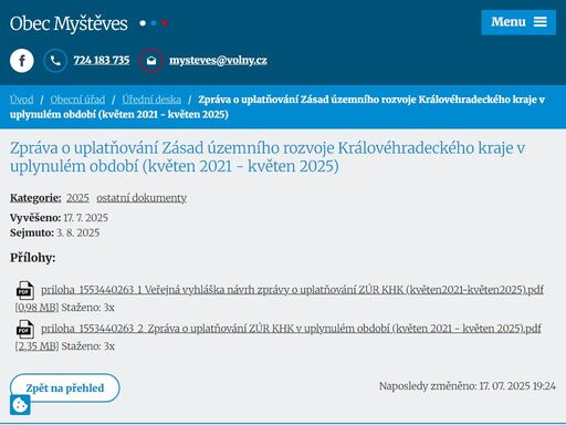 myštěves je obec, která se nachází 7 kilometrů severovýchodně od města nový bydžov v okrese hradec králové.