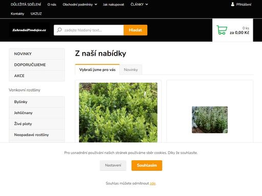 prodej rostlin, bylin, keřů a stromků, hnojiv, postřiků, zahradního nářadí a ostatních zahradních potřeb, vše pro dům a zahradu