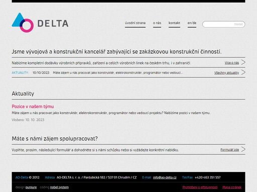 jsme vývojová a konstrukční kancelář zabývající se zakázkovou konstrukční činností.