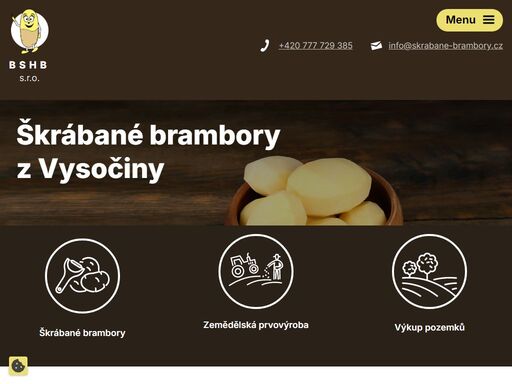 zabýváme se zemědělstvím, od roku 1999 loupeme a vakuujeme brambory pro jídelny, školy a restaurace. nabízíme brambory po celý rok. zavolejte nám.