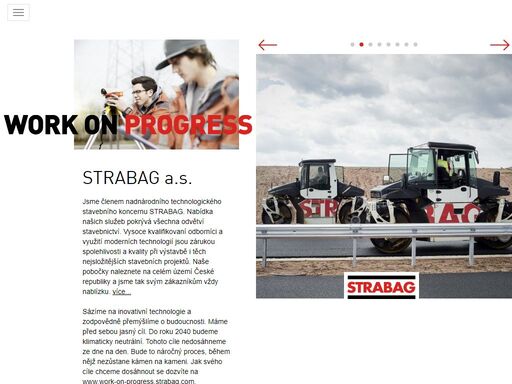 strabag a.s. je součástí technologického stavebního koncernu strabag a patří k předním stavebním společnostem v české republice. realizujeme všechny druhy staveb v odvětvích dopravního, pozemního a inženýrského stavitelství.