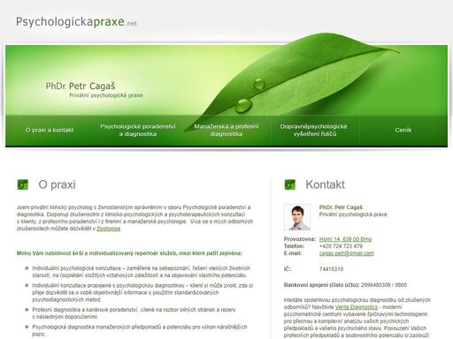 privátní psychologická praxe. psychologické poradenství a diagnostika, manažerská a profesní diagnostika, dopravně-psychologické vyšetření řidičů.