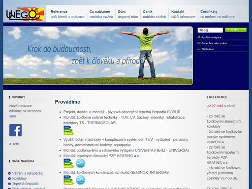 firma unego se snaží přispět svou činností k celkovému ozdravění našeho životního prostředí a cílenou osvětou oslovit nejširší veřejnost tak, abychom se zamysleli nad sebou, svým počínáním a budoucností našich dětí