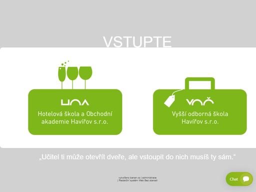 // vstupte „učitel ti může otevřít dveře, ale vstoupit do nich musíš ty sám.“ //