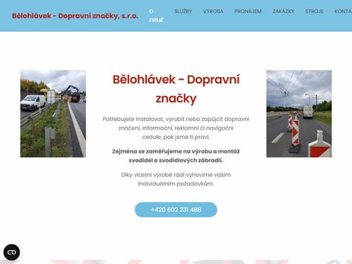 vyrábíme a montujeme dopravní značení, svodidla a svodidlová zábradlí. zabýváme se také pronájmem dočasného dopravního značení