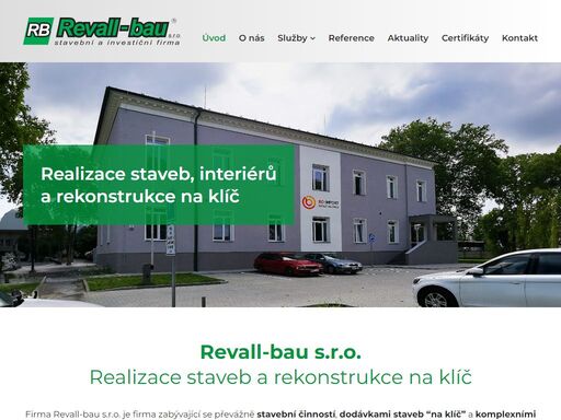 revall-bau s.r.o. se specializuje na stavební činnost, dodávky staveb “na klíč” a komplexní dodávky interiérů. 