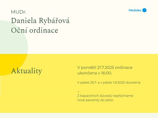 medoko - daniela rybářová - oční ordinace. tel. +420 605 387 233. adresa: praha 10, troilova 475/20, malešice. email lékařka: d.rybarova@medoko.cz