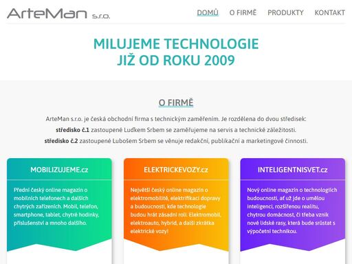 arteman s.r.o. je česká obchodní firma s technickým zaměřením. vydavatel technologických magazínů mobilizujeme.cz, elektrickevozy.cz, inteligentnisvet.cz.