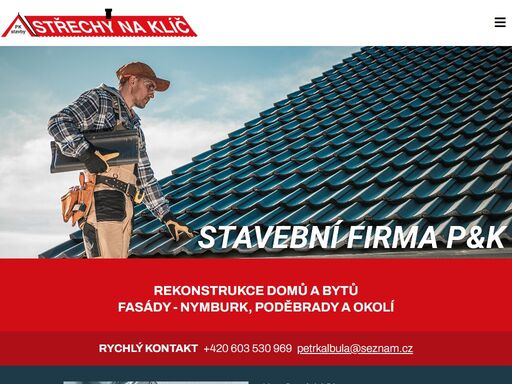 střechy na klíč, tesařské a klempířské práce, rekonstrukce domů a bytů, zateplení fasád. spolehlivá stavební firma pro poděbrady, nymburk a kolín.