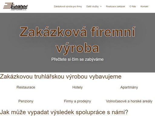 truhlářství josef puchmeltr se od roku 1995 zabývá zakázkovou a sériovou výrobou nábytku, dřevěných výrobků a vybavením interiérů.