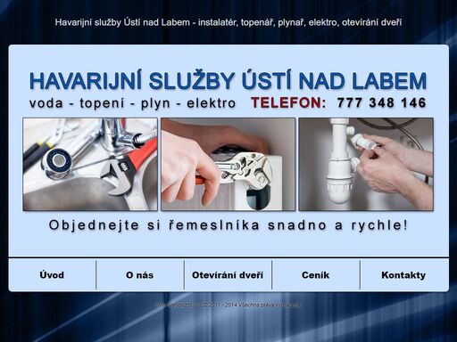 havarijní služby ústí nad labem - instalatér, topenář, plynař, elektro. řešíme havárie voda, topení, plyn ústí nad labem - chabařovice, chlumec, trmice, vrkoč, velké březno, povrly, telnice. nabízíme také nouzove otevíraní dveří, zabouchnutých dveří, zámků.